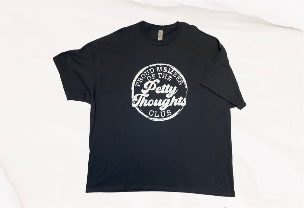 Proud Member of the Petty thoughts club